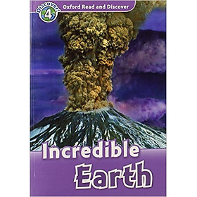 Oxford Read And Discover 4 - Incredible Earth